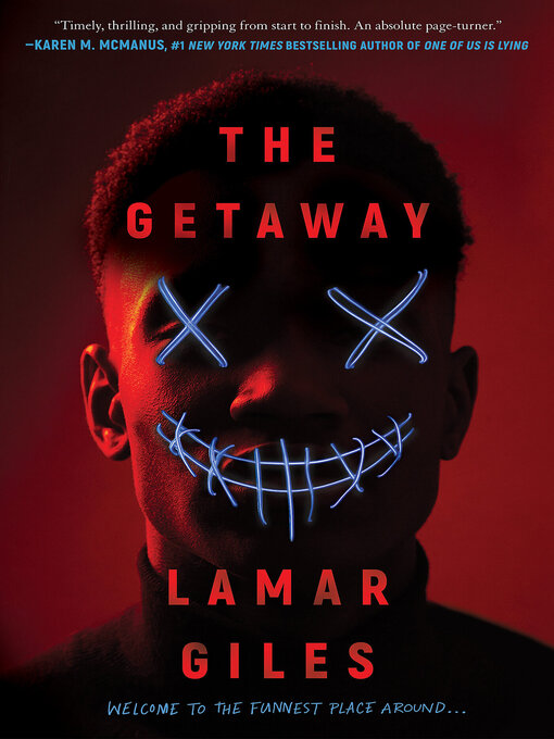 Title details for The Getaway by Lamar Giles - Wait list